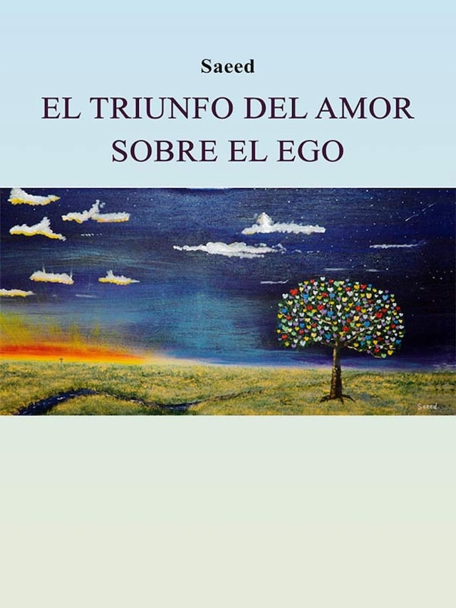Book cover for El triunfo del amor sobre el ego