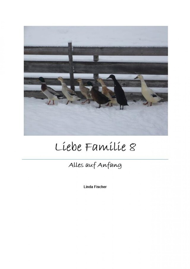 Kirjankansi teokselle Liebe Familie 8