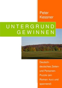 UNTERGRUND GEWINNEN
