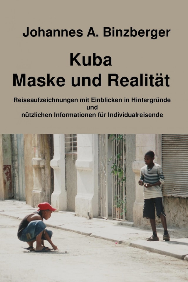 Boekomslag van Kuba - Maske und Realität -