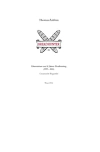 BREADHUNTER - Erkenntnisse aus 16 Jahren Headhunting