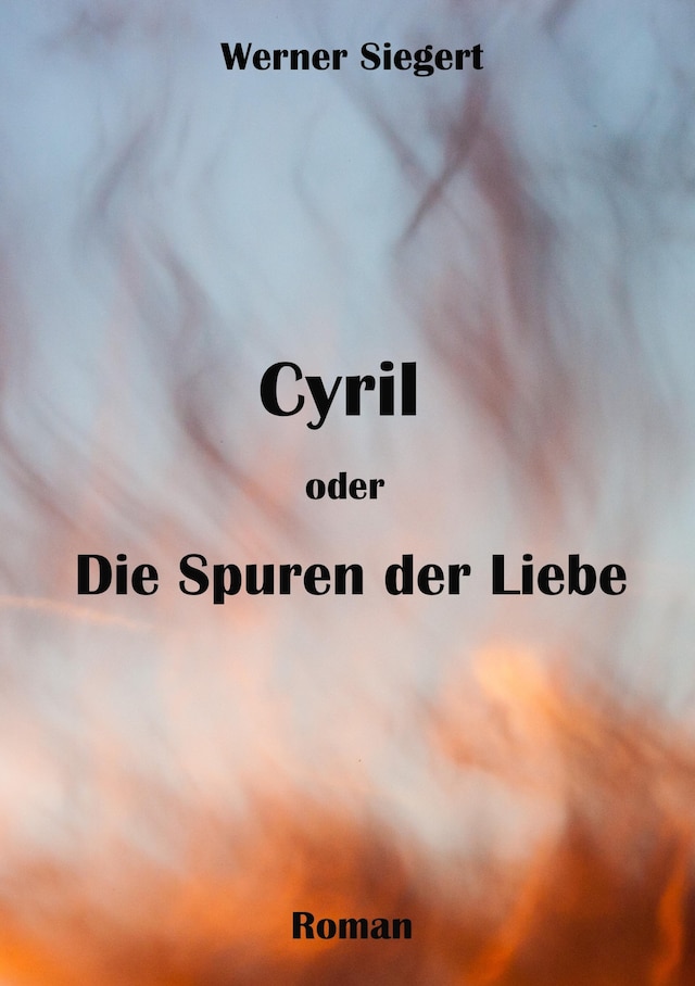 Book cover for Cyril oder die Spuren der Liebe