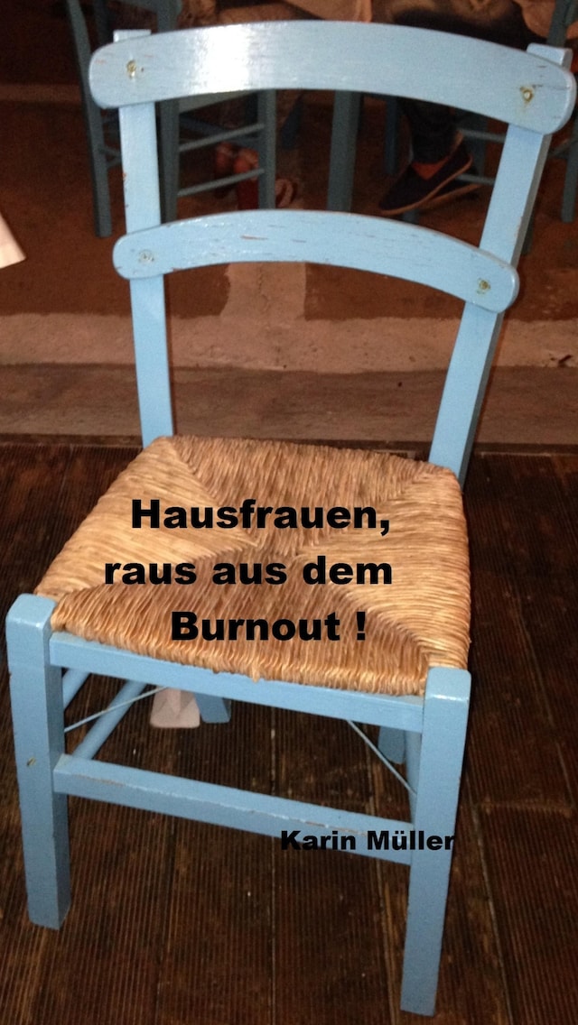 Okładka książki dla Hausfrauen, raus aus dem Burnout!