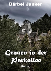 Grauen in der Parkallee