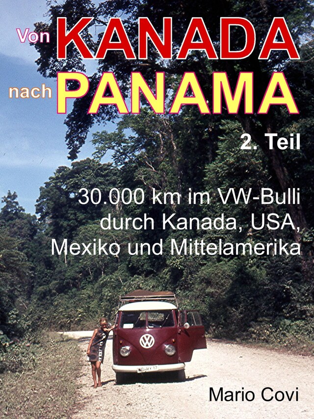 Buchcover für VON KANADA NACH PANAMA - Teil 2