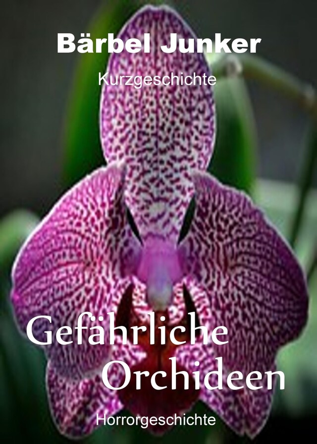 Boekomslag van Gefährliche Orchideen