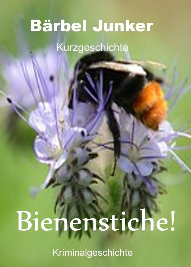 Buchcover für Bienenstiche!