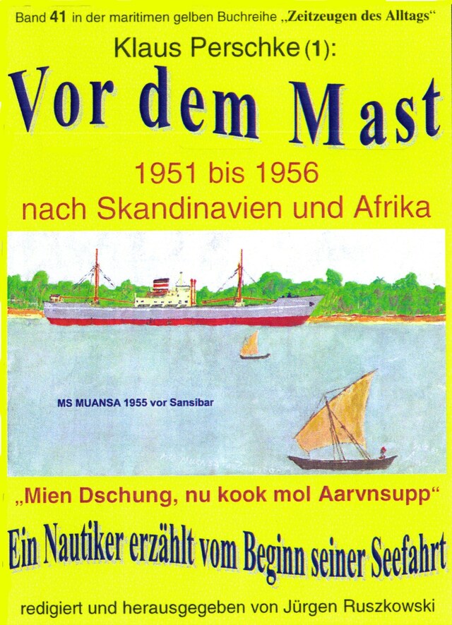 Buchcover für Vor dem Mast – ein Nautiker erzählt vom Beginn seiner Seefahrt 1951-56