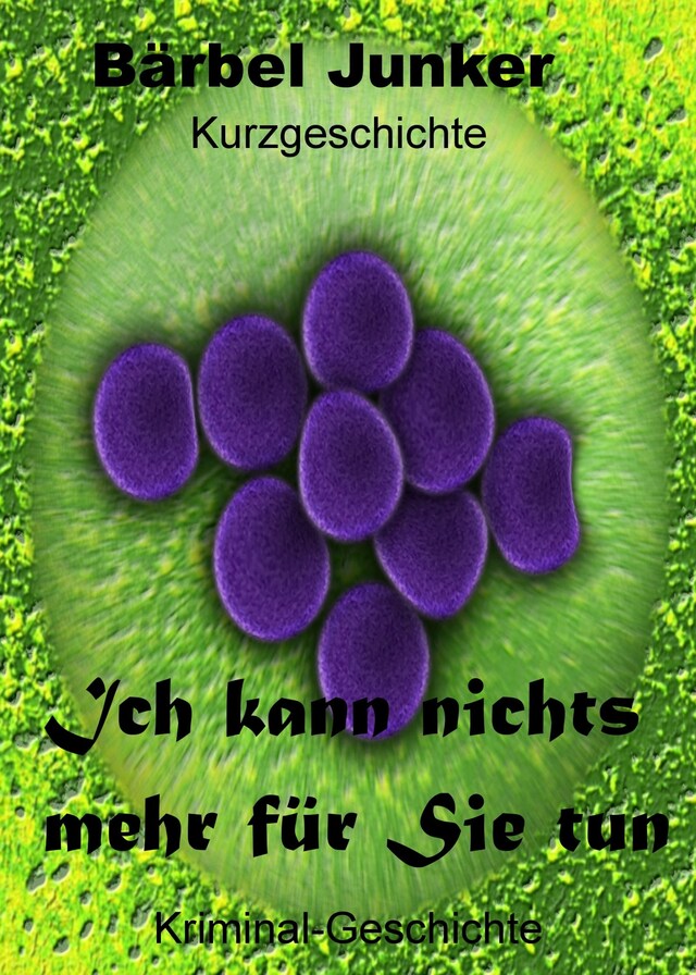 Book cover for Ich kann nichts mehr für Sie tun