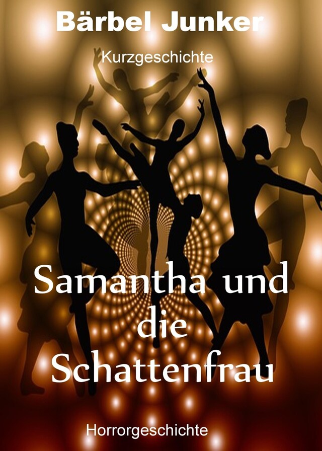 Buchcover für Samantha und die Schattenfrau