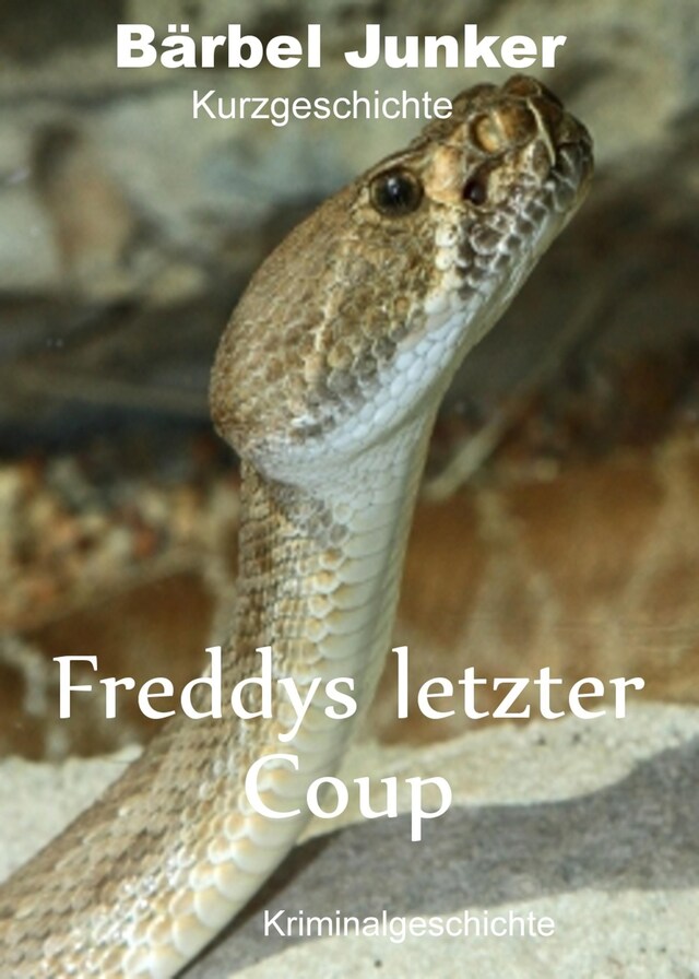 Buchcover für Freddys letzter Coup