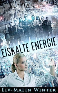 Eiskalte Energie