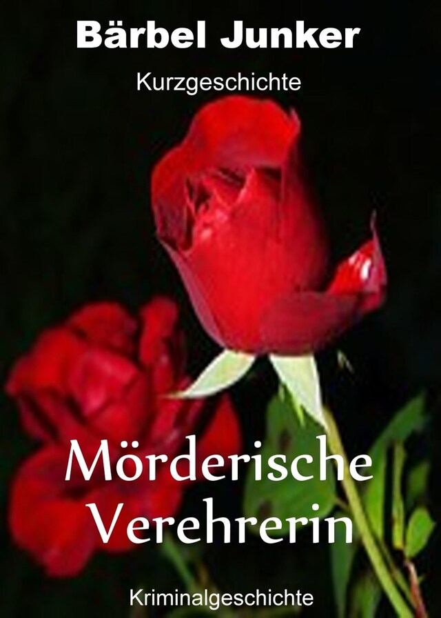 Book cover for Mörderische Verehrerin