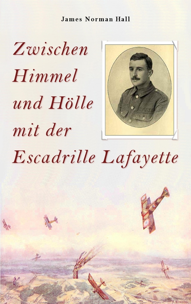 Bogomslag for Zwischen Himmel und Hölle mit der Escadrille Lafayette