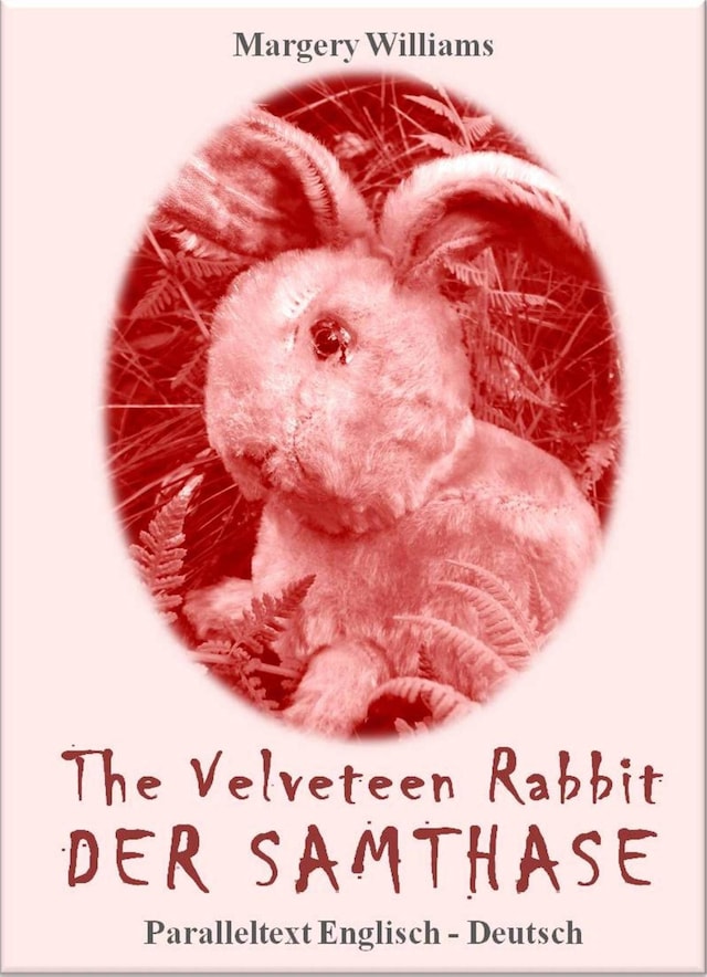 Buchcover für The Velveteen Rabbit Der Samthase