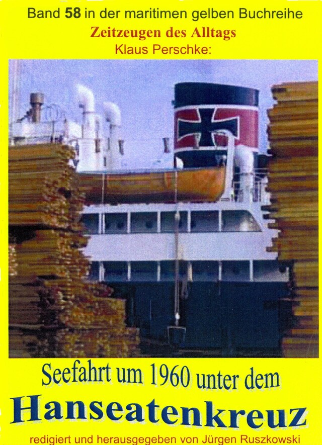 Buchcover für Seefahrt unter dem Hanseatenkreuz der Hanseatischen Reederei Emil Offen & Co. KG um 1960