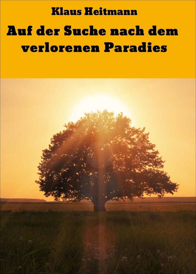 Buchcover für Auf der Suche nach dem verlorenen Paradies