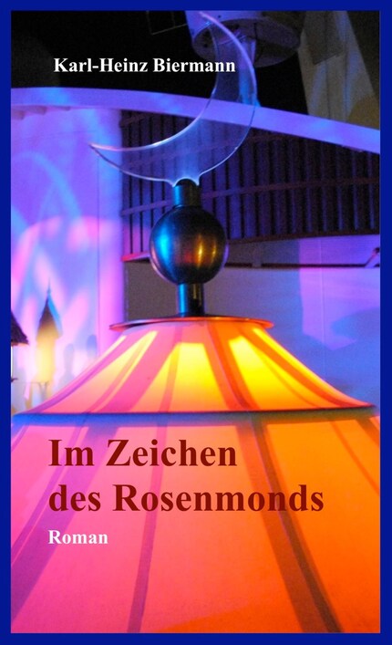 Im Zeichen des Rosenmonds bookCoverFor