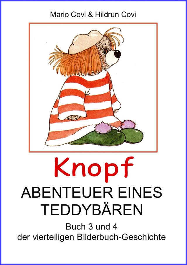 Kirjankansi teokselle KNOPF - ABENTEUER EINES TEDDY-BÄREN