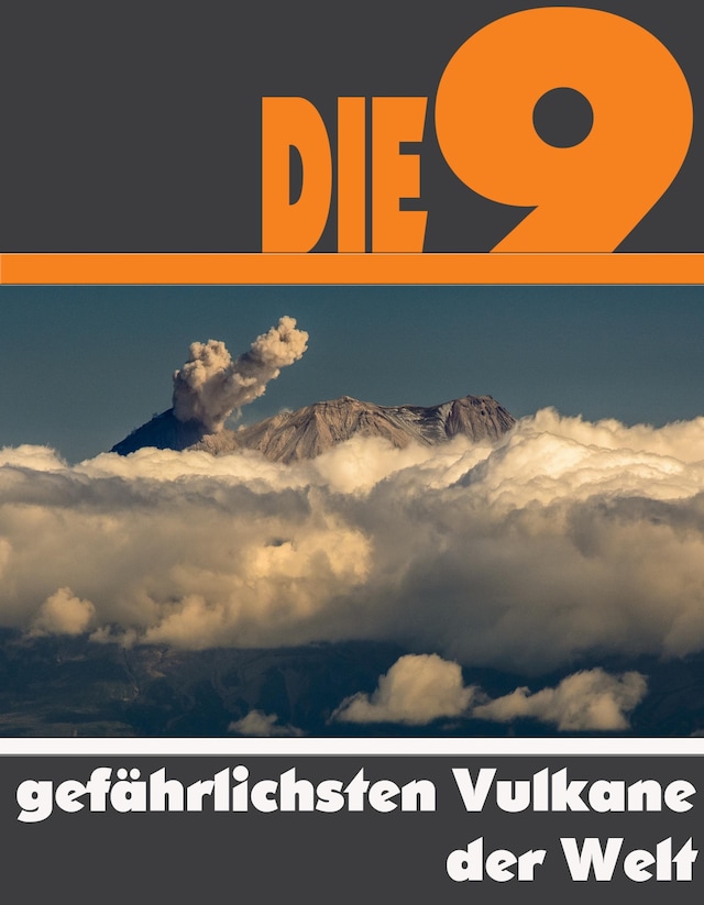 Buchcover für Die Neun gefährlichsten Vulkane der Welt