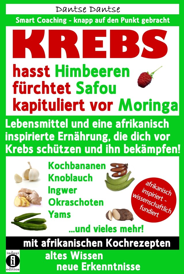 Book cover for KREBS hasst Himbeeren, fürchtet Safou und kapituliert vor Moringa