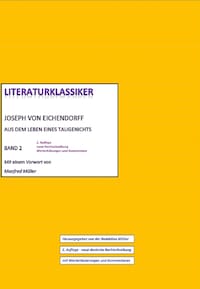 Joseph von Eichendorff – Aus dem Leben eines Taugenichts
