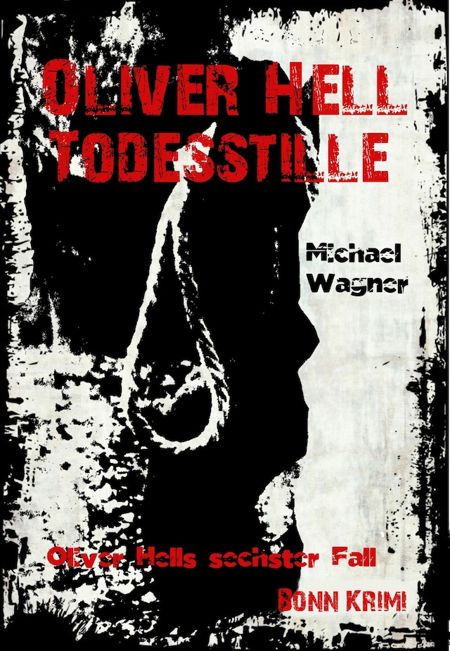 Book cover for Oliver Hell 'Todesstille'