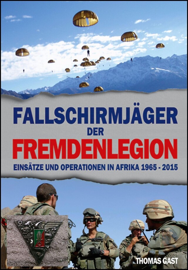 Portada de libro para Die Fallschirmjäger der Fremdenlegion