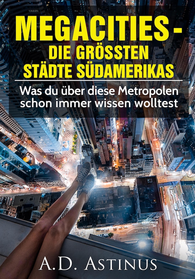 Buchcover für Die neun größten Städte Südamerikas