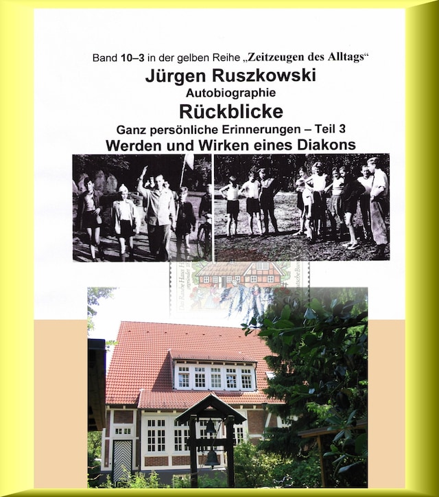 Book cover for Vom Werden eines Diakons - Rückblicke - Teil 3