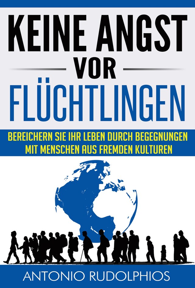 Buchcover für Keine Angst vor Flüchtlingen