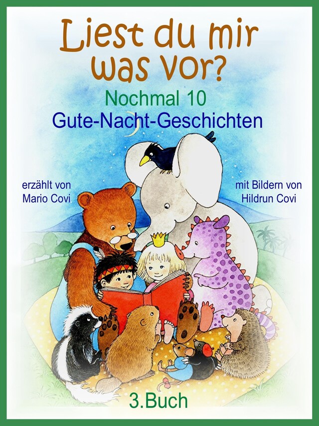 Book cover for LIEST DU MIR WAS VOR? - Nochmal 10 Gute-Nacht-Geschichten