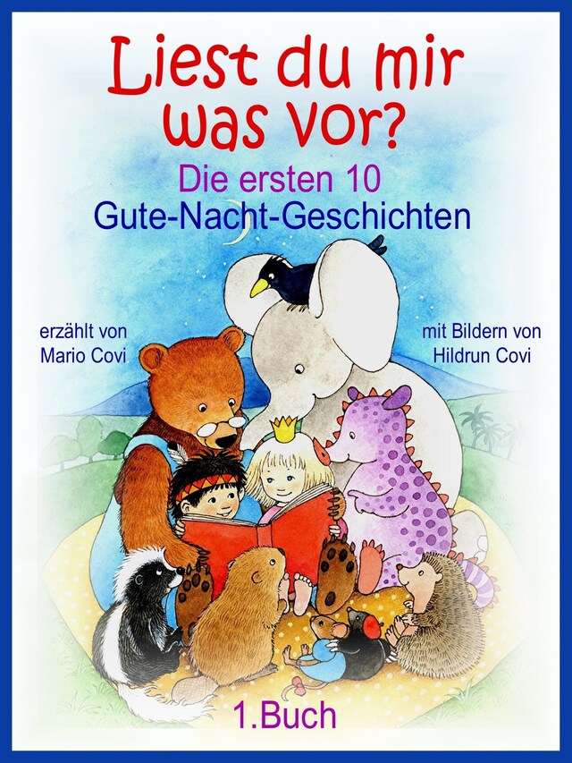 Book cover for LIEST DU MIR WAS VOR? - Die ersten 10 Gute-Nacht-Geschichten