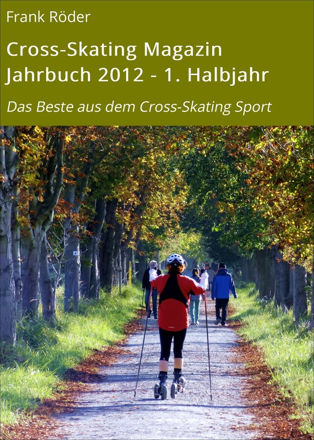 Buchcover für Cross-Skating Magazin Jahrbuch 2012 - 1. Halbjahr