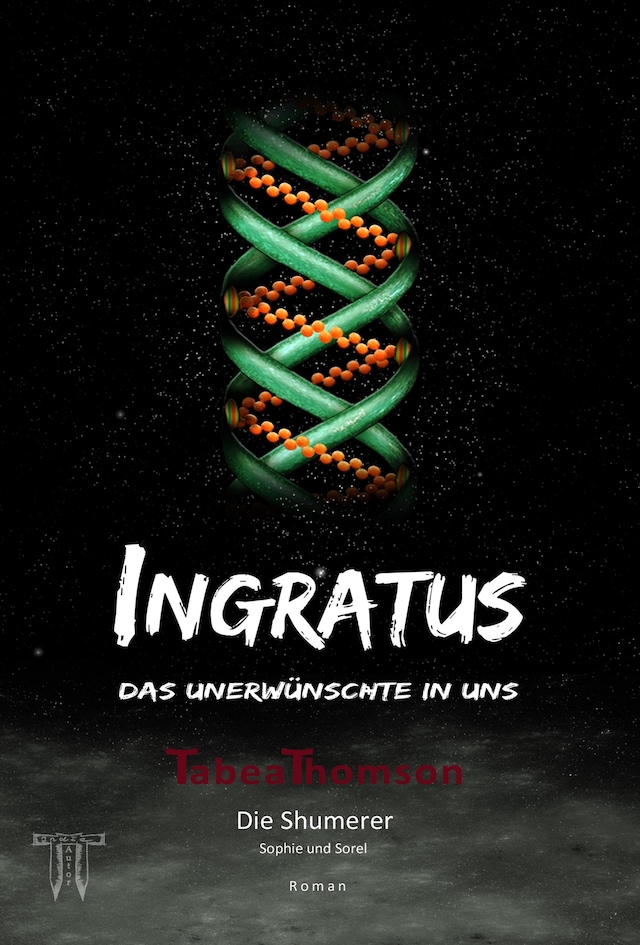 Book cover for INGRATUS - Das Unerwünschte in uns