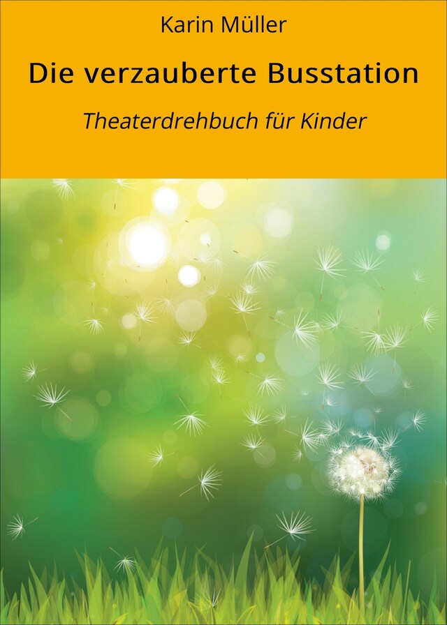Book cover for Die verzauberte Busstation