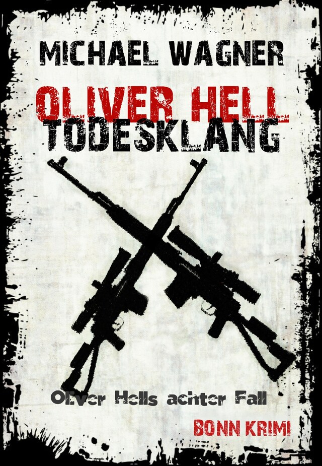 Copertina del libro per Oliver Hell - Todesklang