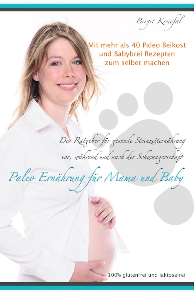 Okładka książki dla Paleo Ernährung für Mama und Baby