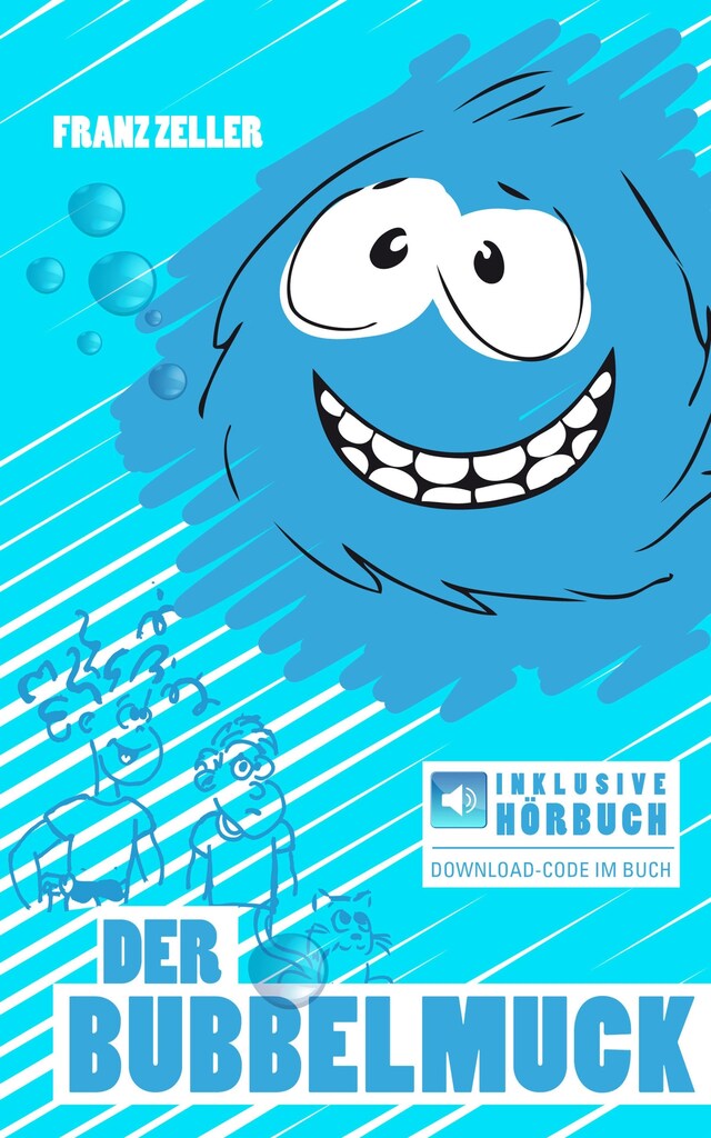 Bogomslag for Der Bubbelmuck. Inkl. Hörbuch-Download