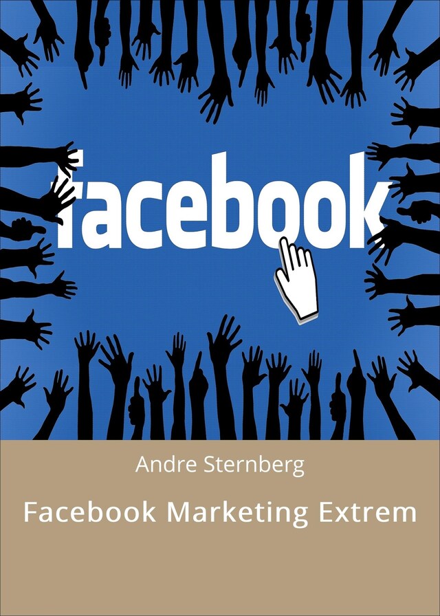 Boekomslag van Facebook Marketing Extrem