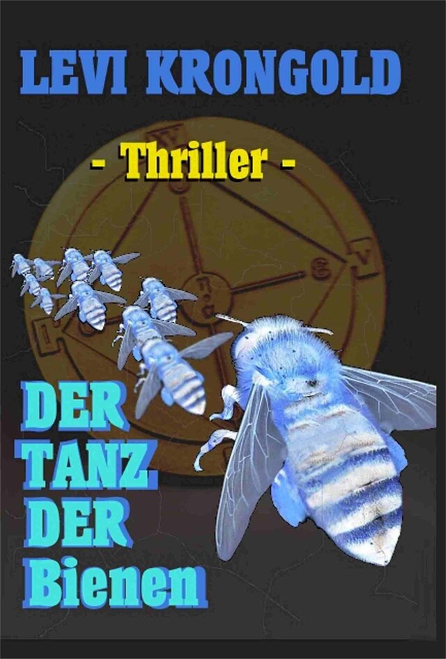 Copertina del libro per Der Tanz der Bienen