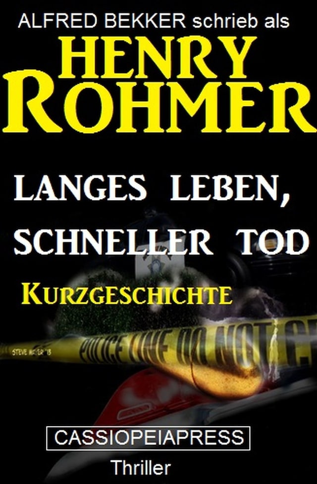 Book cover for Langes Leben schneller Tod: Kurzgeschichte