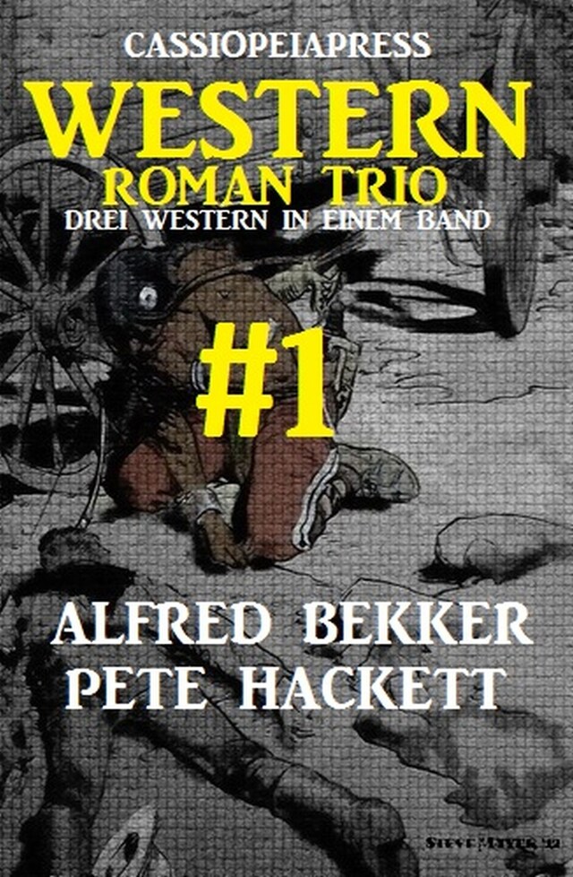 Book cover for Cassiopeiapress Western Roman Trio Band 1