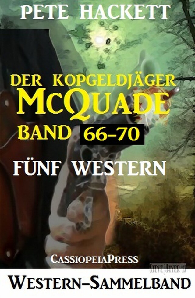 Buchcover für Der Kopfgeldjäger McQuade, Band 66-70: Fünf Western
