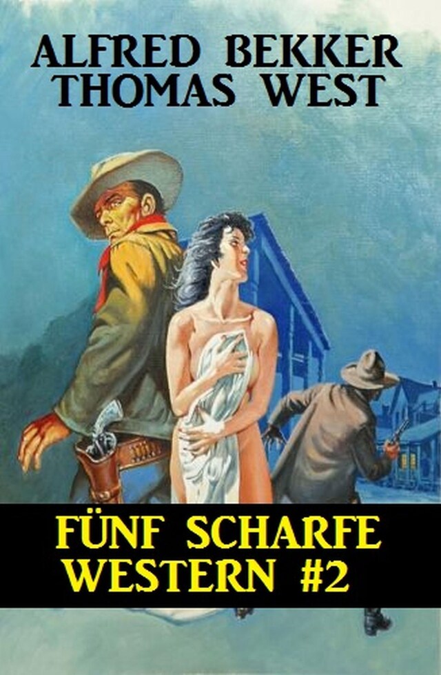 Buchcover für Fünf scharfe Western #2