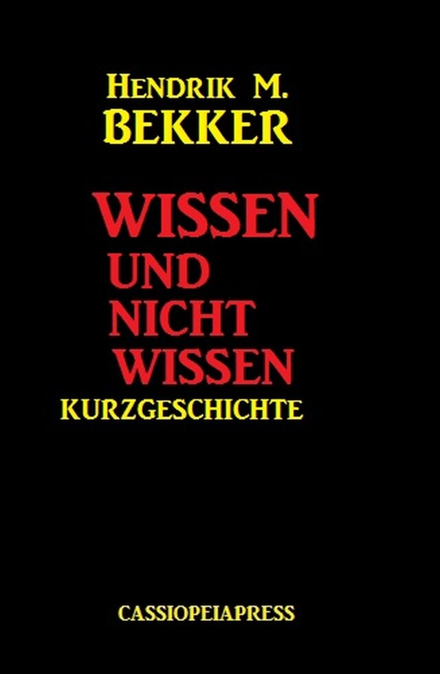 Book cover for Wissen und nicht wissen: Kurzgeschichte