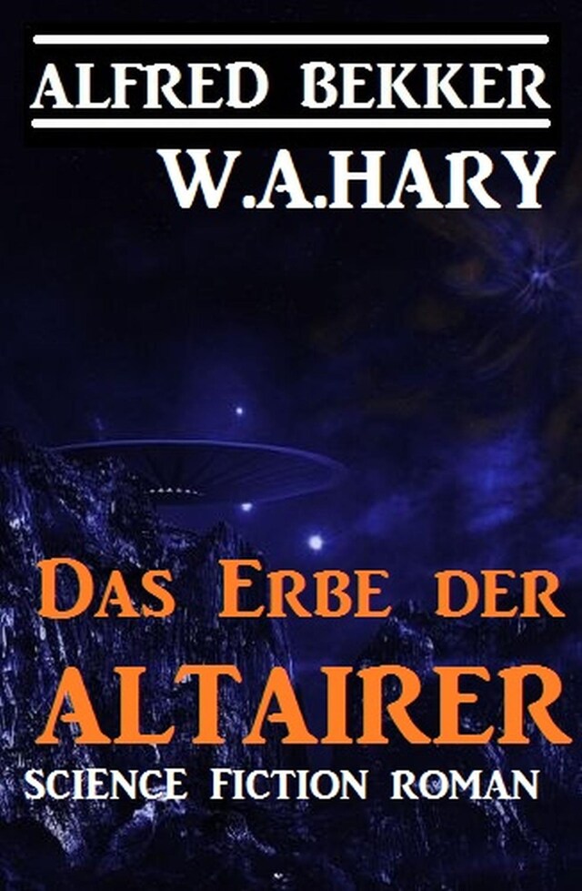 Book cover for Das Erbe der Altairer: Science Fiction
