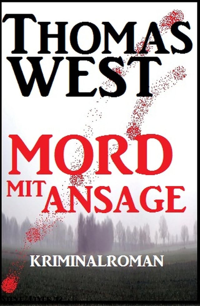 Book cover for Mord mit Ansage: Kriminalroman