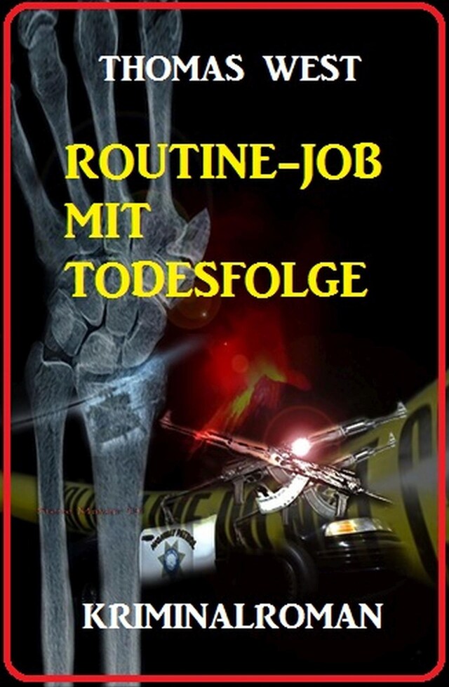 Kirjankansi teokselle Routine-Job mit Todesfolge: Kriminalroman