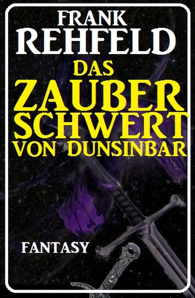 Book cover for Das Zauberschwert von Dunsinbar